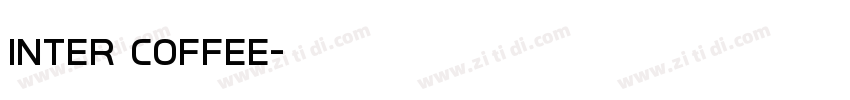 inter Coffee字体转换